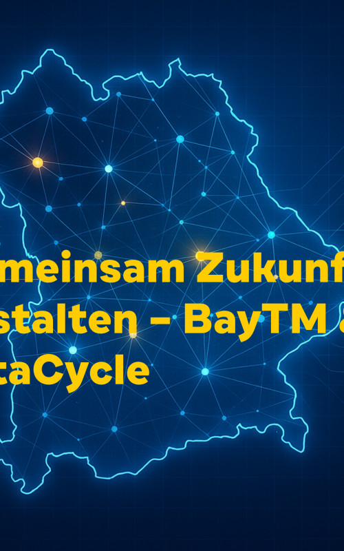Bayern mit dem Titel Gemeinsam Zukunft gestalten – BayTM & dataCycle